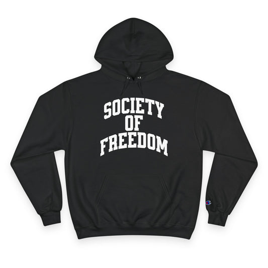 Society of Freedom Champion Hoodie